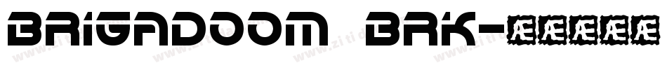 brigadoom brk字体转换